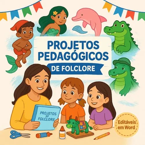 Projeto Pedagógico sobre o Folclore